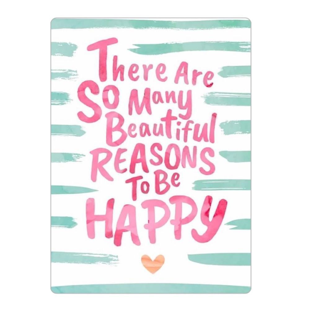 “So Many Beautiful Reasons to be Happy" Inspirational Magnet